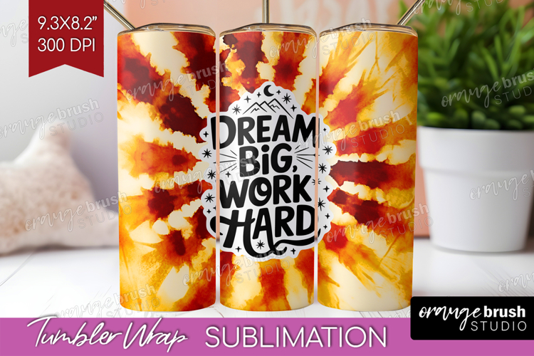 Inspirational Quote Tumbler Wrap - Autumn Tie Dye Tumbler