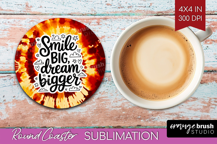 Inspirational Quote Round Coaster - Autumn Tie Dye Coaster