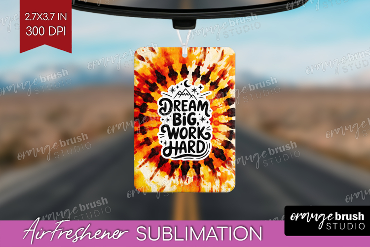 Inspirational Quote Air Freshener PNG - Autumn Tie Dye PNG