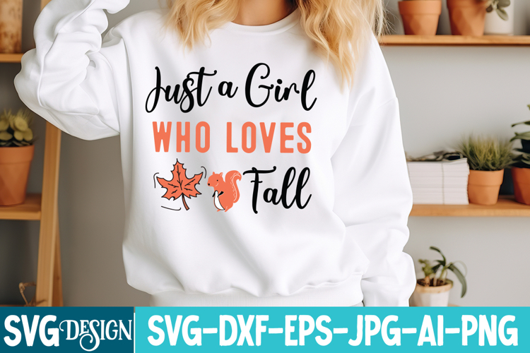 Just a Girl Who Loves Fall SVG Design,Fall SVG Design