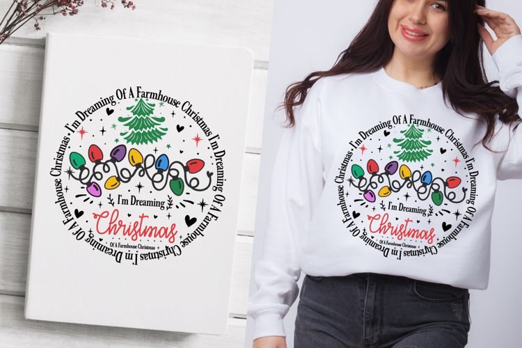 Im Dreaming Of A Farmhouse Christmas Svg, Sublimation Desig