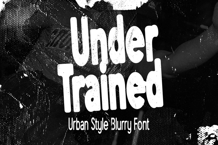 Under Trained Urban Blurry Sans Serif Font