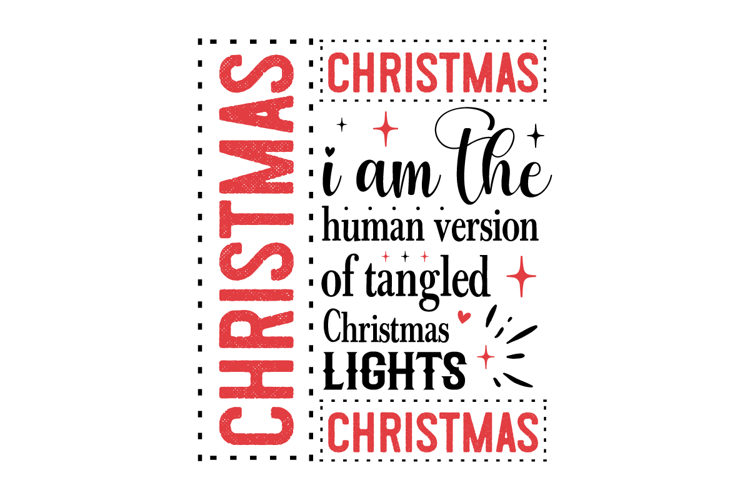 I Am The Human Version Of Tangled Christmas Lights Svg Desig
