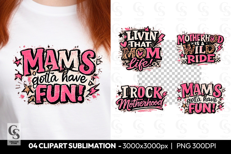 Funny Mom Quotes Clipart PNG Sublimation