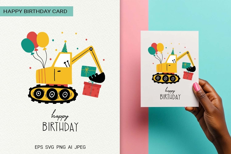 Kids Car Excavator | Happy Birthday Card | EPS SVG PNG JPG