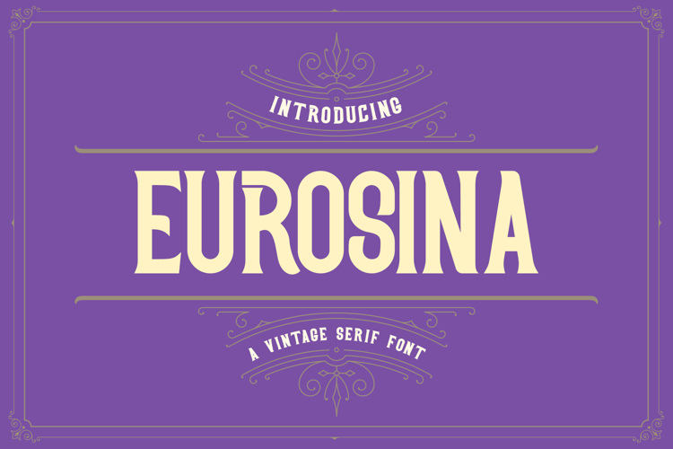 Eurosina - Vintage Serif Victorian Font