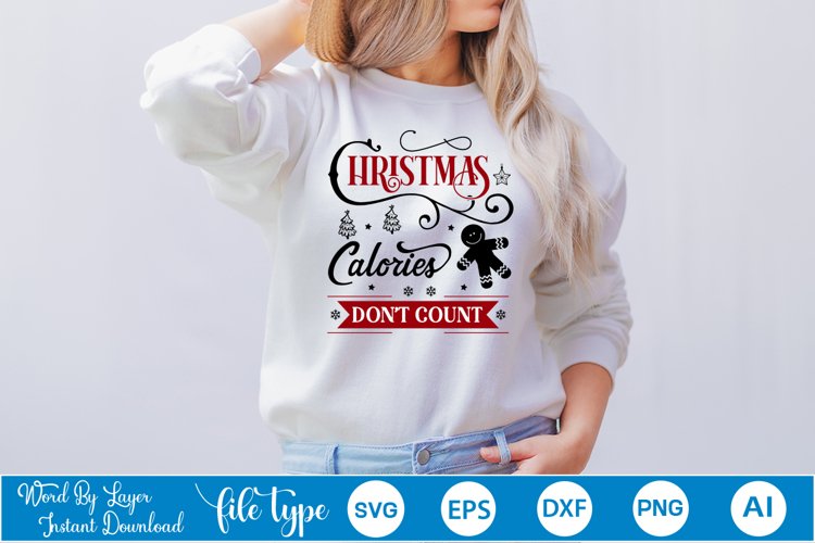 Christmas Calories Don't Count SVG Design | Christmas SVG example image 1