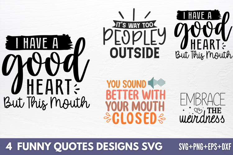 Funny Quotes Designs SVG