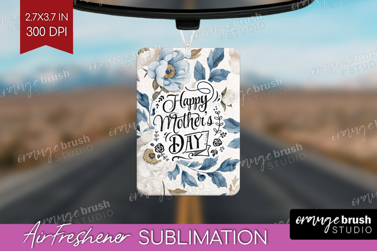 Mothers Day Quote Air Freshener PNG - Blue Flowers PNG