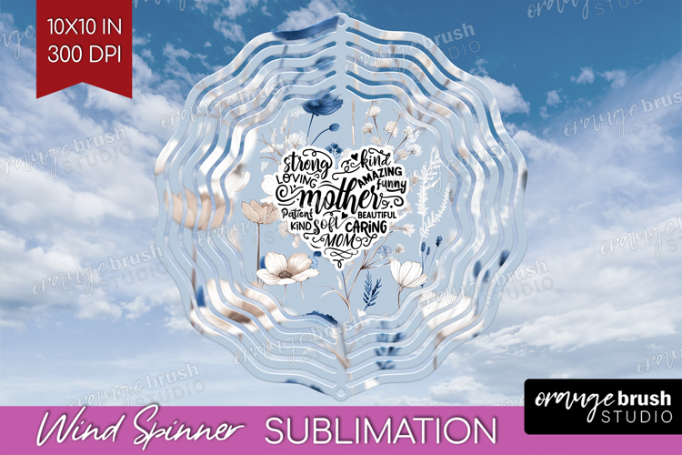 Mothers Day Quote Wind Spinner Sublimation PNG - Blue Round example image 1