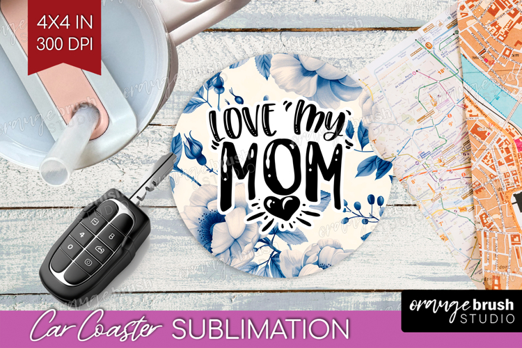 Mothers Day Quote Car Coaster - Blue Flowers Coaster PNG example image 1