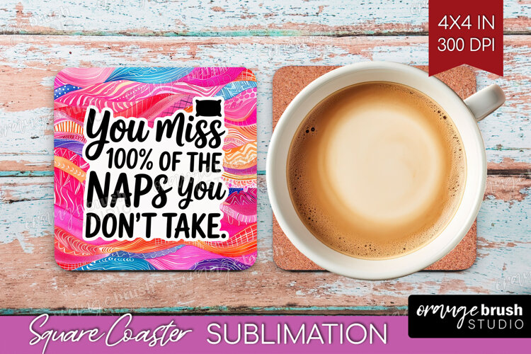 Funny Sarcastic Quote Square Coaster - Inspirational Coaster example image 1