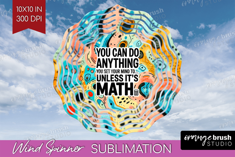 Funny Sarcastic Quote Wind Spinner Sublimation PNG - Round