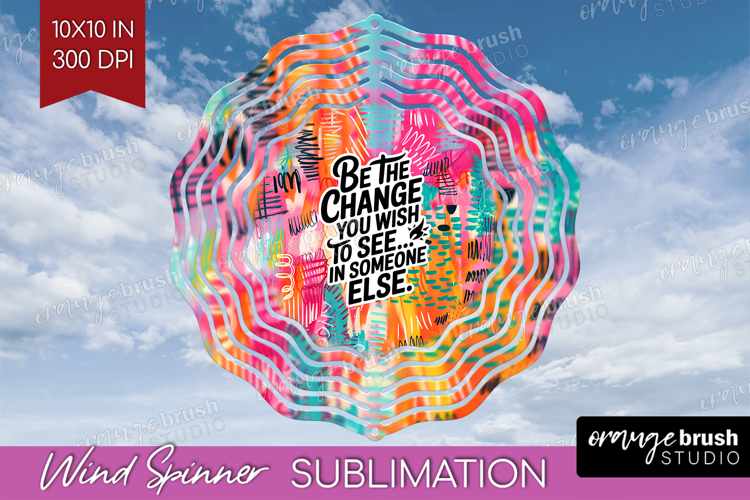 Funny Sarcastic Quote Wind Spinner Sublimation PNG - Round