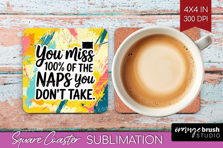 Funny Sarcastic Quote Square Coaster - Inspirational Coaster