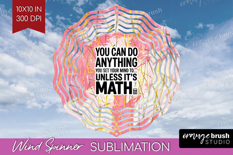 Funny Sarcastic Quote Wind Spinner Sublimation PNG - Round