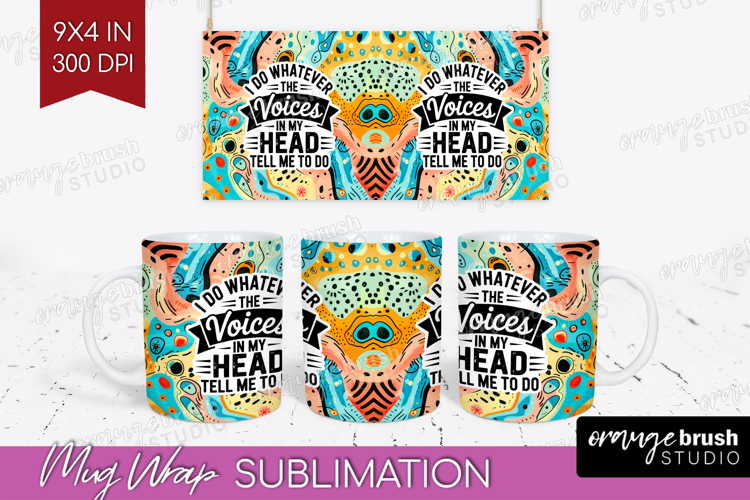 Sarcastic Quote Mug Wrap - Brush Stroke Mug PNG Sublimation