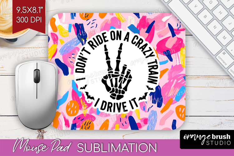 Sarcastic Quote Mouse Pad Sublimation - Brush Stroke PNG