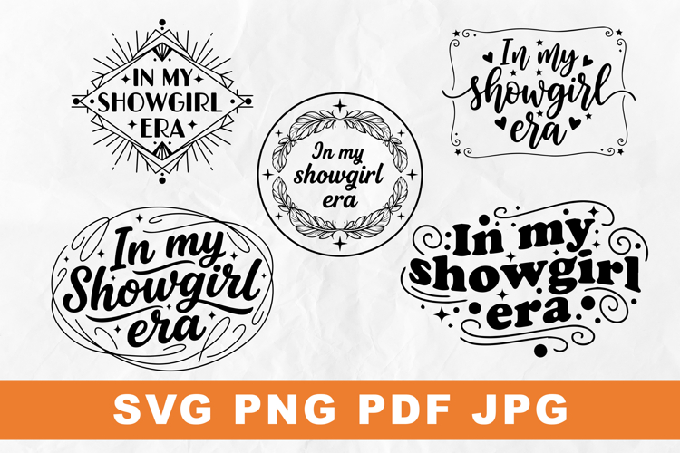In My Showgirl Era SVG Bundle | Retro Glam Lettering Designs