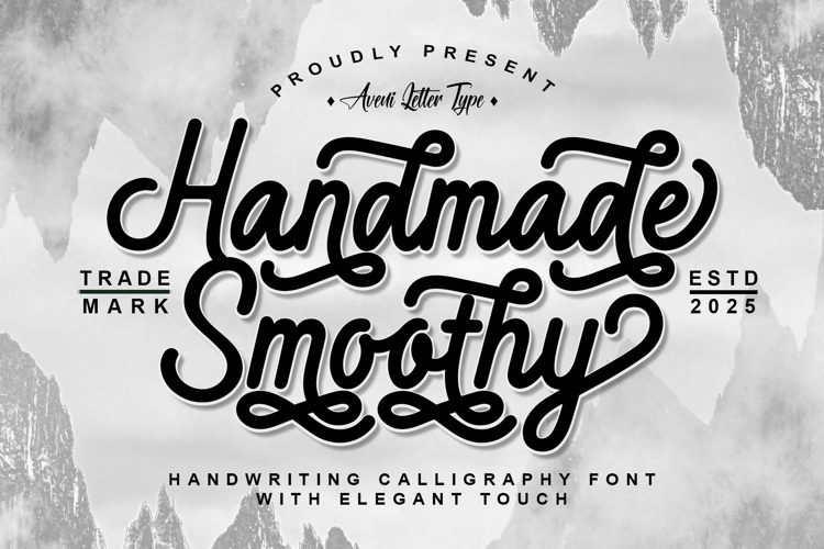 Handmade Smoothy | Script Calligraphy