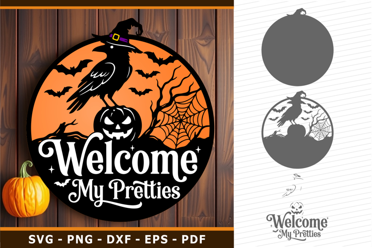 Welcome My Pretties Halloween Round Door Hanger Sign SVG PNG