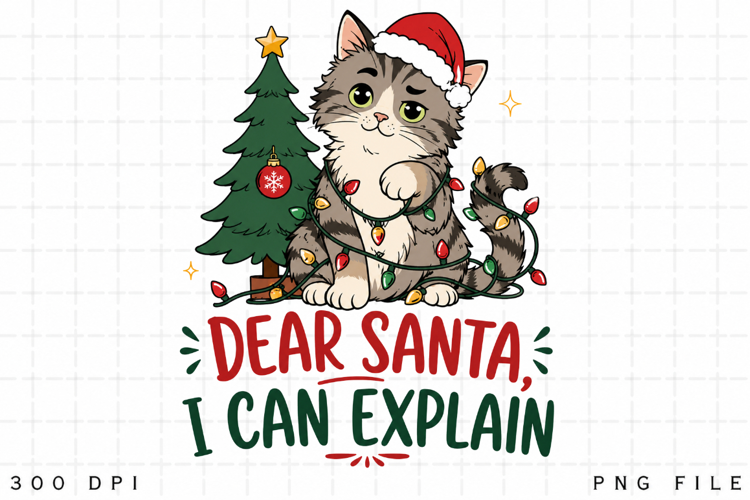 Cat Christmas PNG, Dear Santa I Can Explain PNG, Funny Tabby