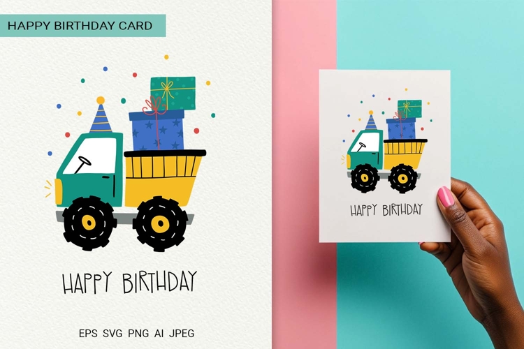 Car Dump Truck | Happy Birthday Card | EPS SVG PNG JPG AI