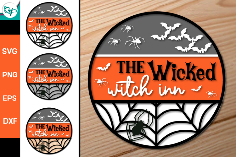 The Wicked Witch Inn Round Sign SVG | Halloween Door Hanger