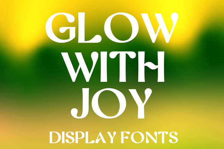 GLOW WITH JOY