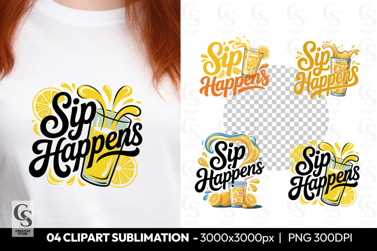 Sip Happens Lemonade Clipart Sublimation PNG