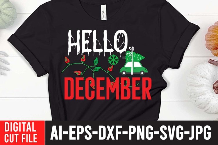 Hello December SVG Cut File