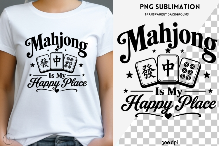 Mahjong quote png design for T-shirts