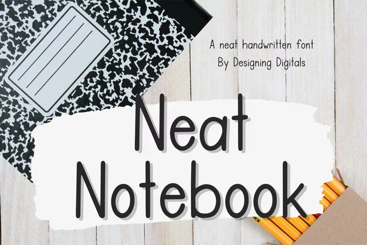 Neat Notebook - A Neat Handwritten Font