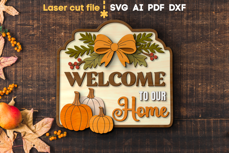 Thanksgiving Welcome SVG laser cut files for Glowforge