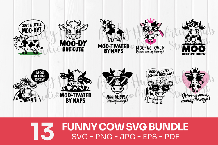 Funny Cow SVG, Cow Quote PNG, Cow Quote SVG PNG EPS PDF JPG