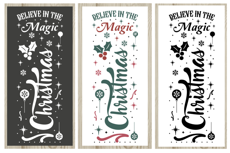 Believe In The Magic Of Christmas Porch sign Designs