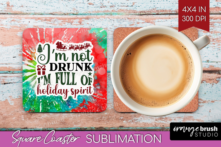 Sarcastic Christmas Quote Square Coaster - Tie Dye Coaster