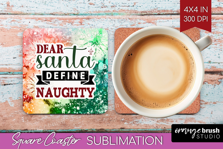 Sarcastic Christmas Quote Square Coaster - Tie Dye Coaster