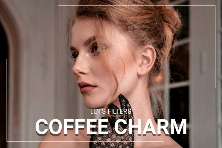 25 Coffee Charm Video LUTs