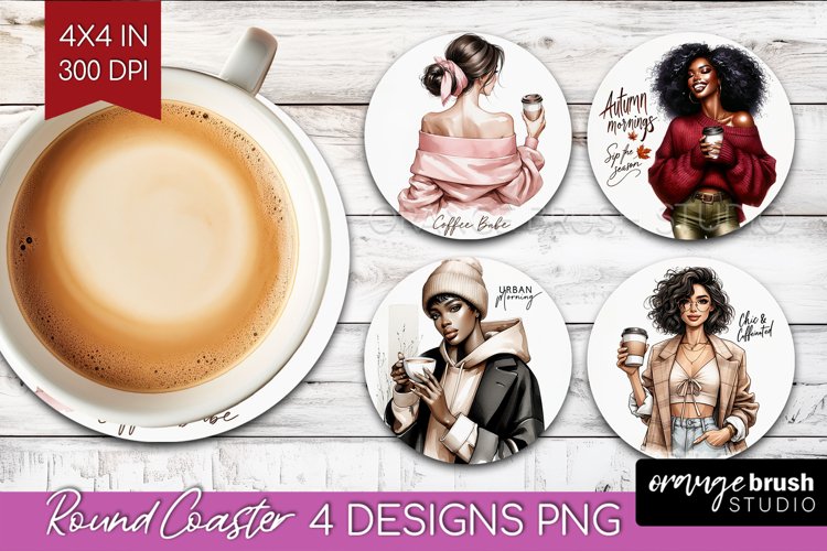 Coffee Girl Round Coaster - Coffee Lover Coaster PNG example image 1