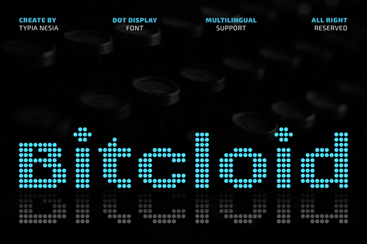 Bitcloid - Modern Futuristic Digital Dot Font