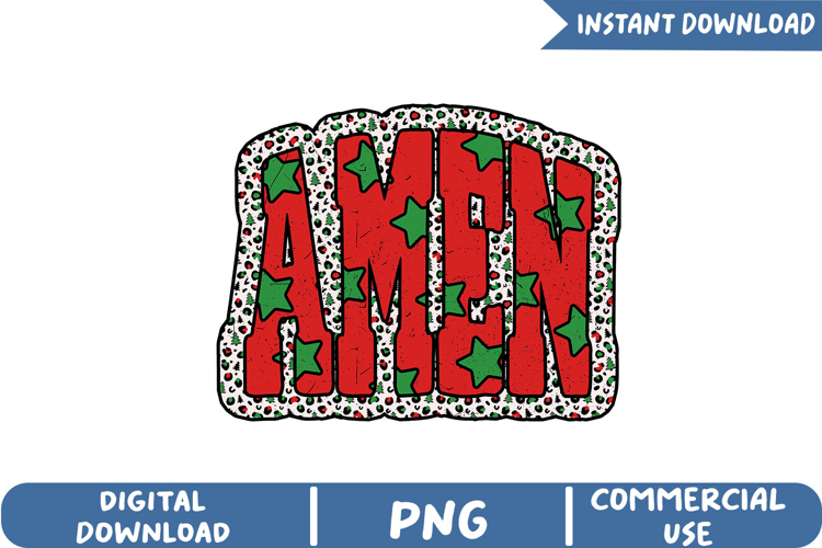 Amen Christmas Sublimation, Jesus Christmas Png