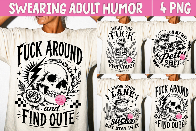 Adult Humor PNG, Sarcastic Snarky Skeleton Sublimation