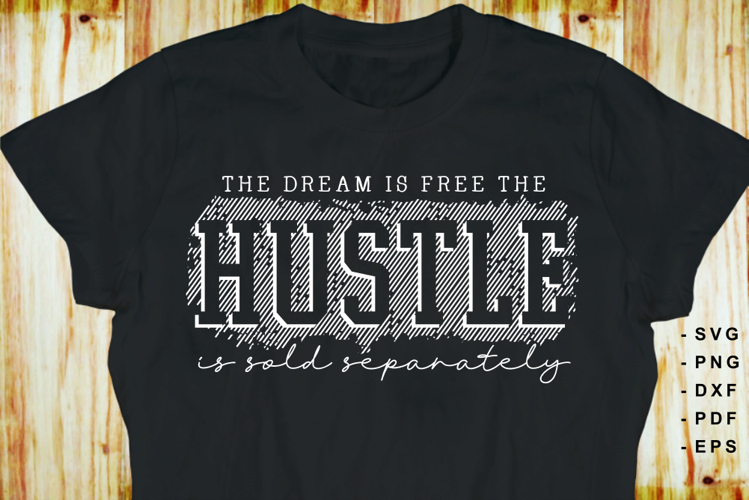 Hustle Tshirt Design Image 5