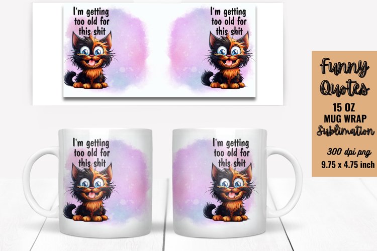 Funny Mug Wrap Sublimation, Mug Wrap PNG example image 1
