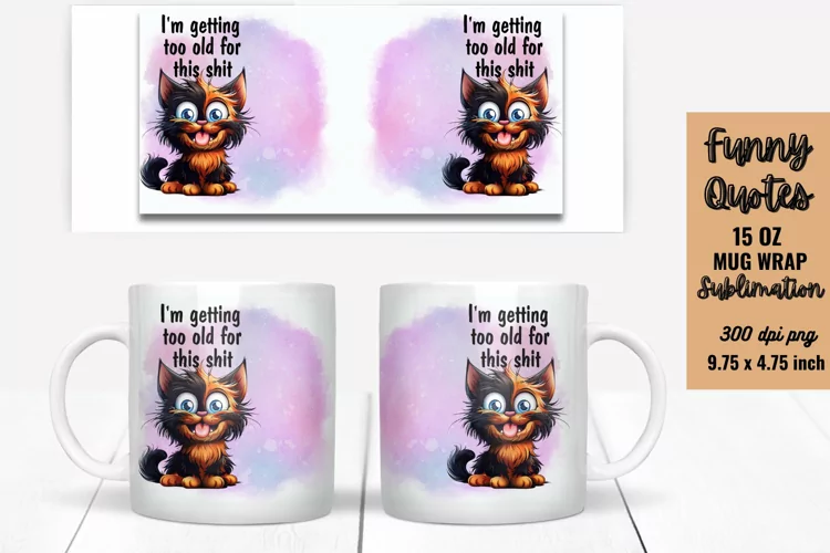 Funny Mug Wrap Sublimation, Mug Wrap PNG