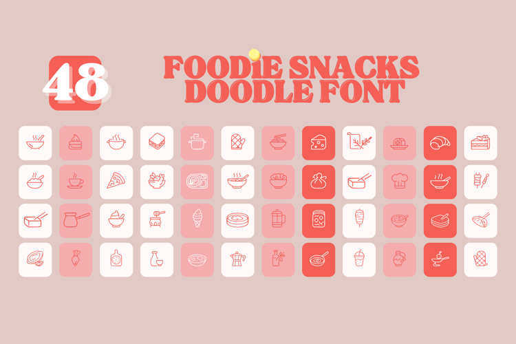 48 Foodie Snacks Hand Drawn Food Icons Doodle Font