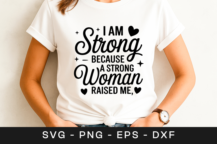 Strong Mom Quote Svg Image 21
