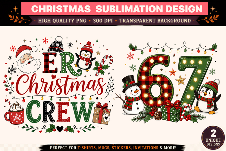 Christmas PNG | Christmas Crew PNG | Christmas Sublimation