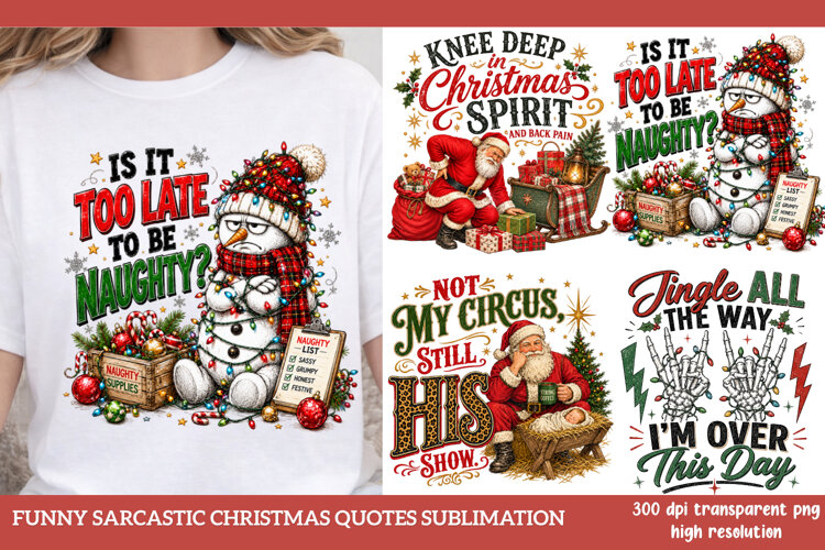Funny Sarcastic Christmas Quotes Sublimation PNG example image 1